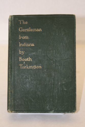 The Gentleman from Indiana B000UCIHL2 Book Cover