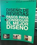 Diseño de revistas. pasos para conseguir el mejor diseño