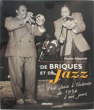 De briques et de jazz