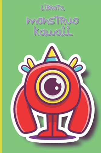 Libreta monstruo kawaii: Cuaderno de monstruo kawaii para halloween. Regalo ideal para la vuelta al...