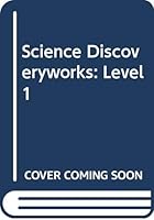 Science Discoveryworks: Level 1 0618008268 Book Cover