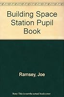 Building a space station 0322060915 Book Cover