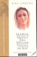 Maria: Quem é Essa Mulher Vestida a De Sol? 8573121645 Book Cover
