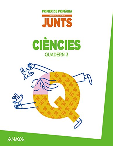 Portada de Aprendre és créixer junts 1r. Quadern de ciències 3.
