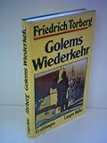 Golems Wiederkehr und andere Erzählungen. ( Ges. Werke i. Einzelausgaben, VI) - Friedrich Torberg 