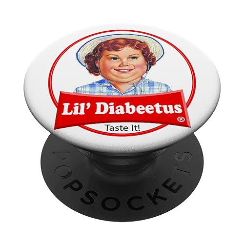 Lil Diabeetus Tasteless Funny Diabetes Pop Socket PopSockets Adhesive PopGrip