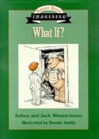 What If?: The Book of Imagining 0802769489 Book Cover