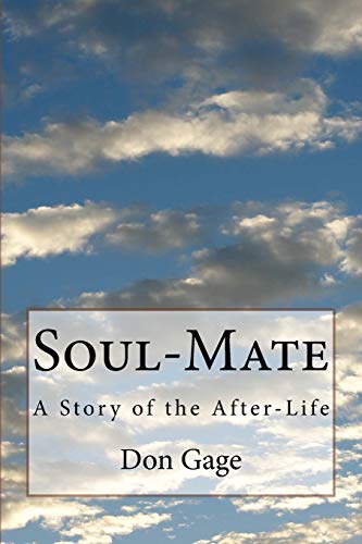 Soul-Mate: A Story of the After-Life