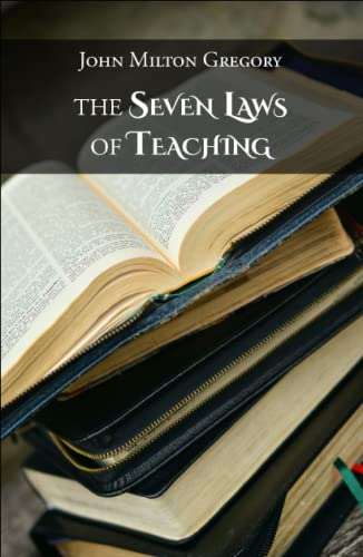 The Seven Laws of Teaching B09YYB2Y1B Book Cover