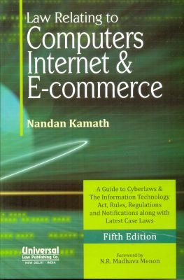 Law Relating to Computers, Internet and E-Commerce