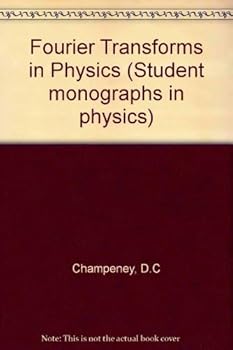 Paperback Fourier Transforms in Physics Book