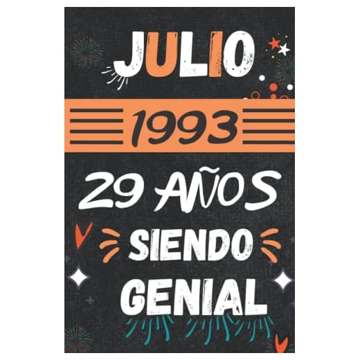 CUADERNO, JULIO 1993, 29 Años Siendo Genial: Regalo de 29 cumpleaños para mujeres y hombres, ideas de 29 cumpleaños... un cumpleaños... divertido, ... regalo de 29 cumpleaños para él/ella.
