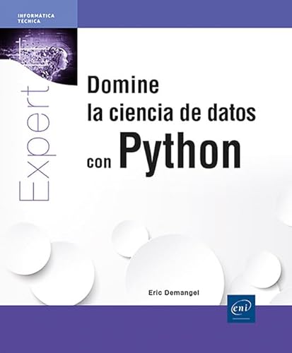 Domine la ciencia de datos con Python: .