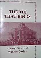 The Tie That Binds 0961147806 Book Cover