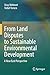 From Land Disputes to Sustainable Environmental Development: A Near East Perspective