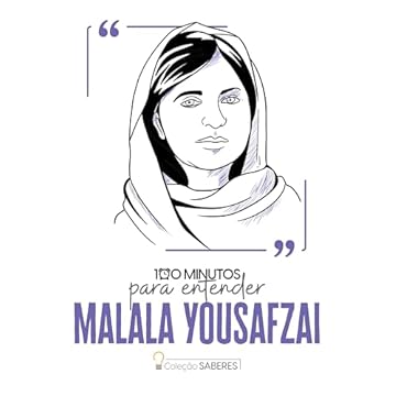 Capa do livro 100 minutos para entender Malala Yousafzai