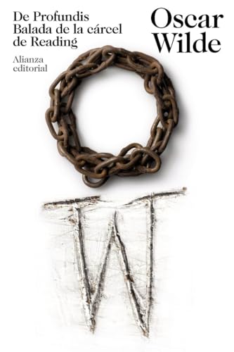 De Profundis. Balada de la cárcel de Reading (El libro de bolsillo - Bibliotecas de autor - Biblioteca Wilde)