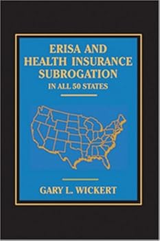 Hardcover ERISA and Health Insurance Subrogation - In All 50 States Book