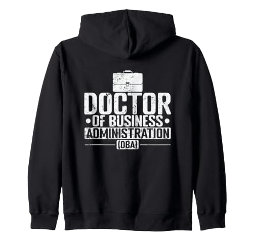Docteur en Administration des Affaires Gestion organisationnelle Sweat à Capuche