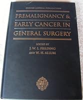 Premalignancy and Early Cancer: In General Surgery 0192630288 Book Cover