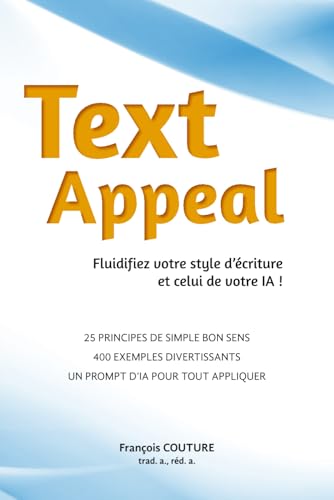 Text Appeal: Fluidifiez votre style et celui de votre IA