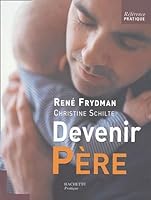 Devenir père 2012369138 Book Cover