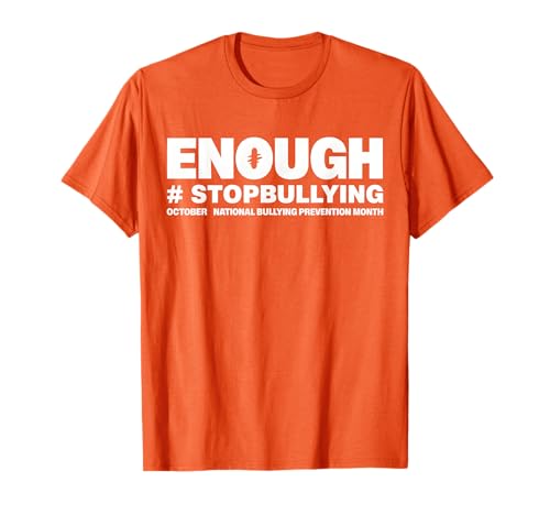 Enough End Bullying Be Kind Unity Day Orange Anti Bullying Maglietta