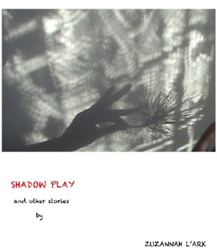 SHADOW PLAY and other stories (English Edition)