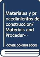 Materiales y Procesamientos de Construccion 968246238X Book Cover
