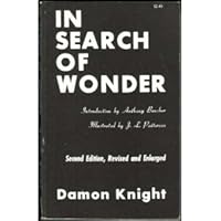 In Search of Wonder: Essays on Modern Science Fiction B0007EQZNA Book Cover