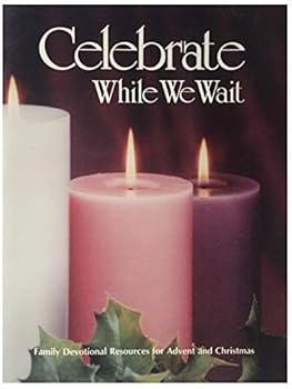 Paperback Celebrate While We Wait Book