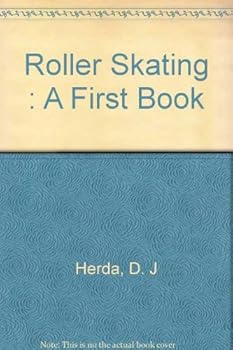 Hardcover Roller skating (A First book) Book