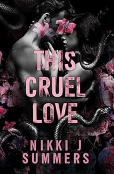Paperback This Cruel Love (A Dark Hearts Stand-Alone Novel) Book