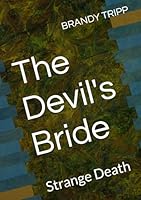 The Devil's Bride: Strange Death B0F62FQ4WG Book Cover