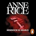 Memnoch el diablo: Crónicas Vampíricas 5