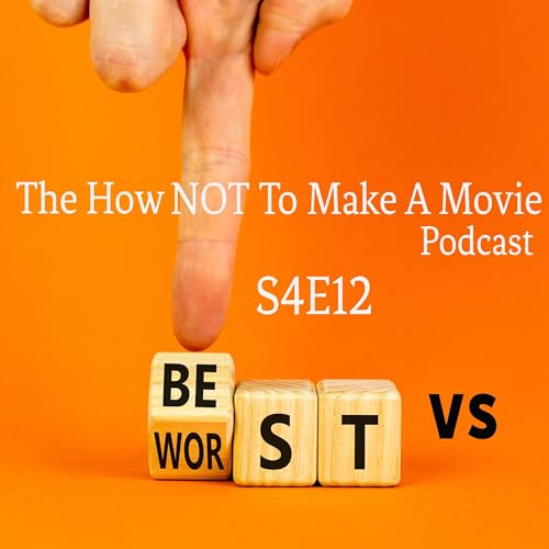 S4E12: Best v Worst cover art
