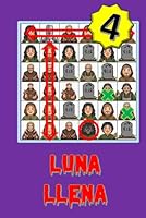 Luna Llena (4) (Spanish Edition) B0H374S3VS Book Cover