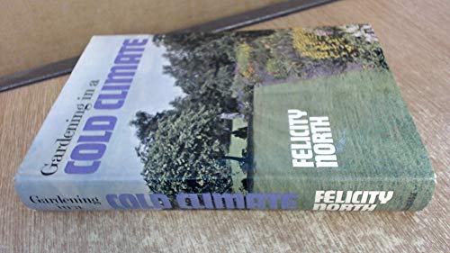 Gardening in a Cold Climate