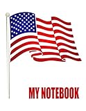 My Notebook. For American Patriots. Blank Lined Planner Journal Diary.