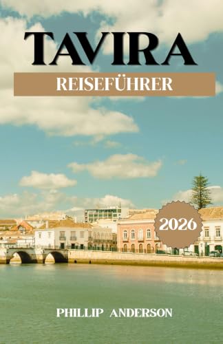 Tavira Reiseführer 2026