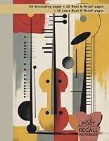 Recall Notebook: For Evolving Learners: A Guided Study Notebook for High School, College, and Lifelong Learners to Deepen Focus, Retention, and Understanding 1967852138 Book Cover