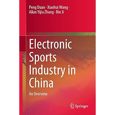 Electronic Sports Industry in China: An Overview