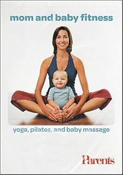 Mom and Baby Fitness: Yoga, Pilates, and Baby Massage