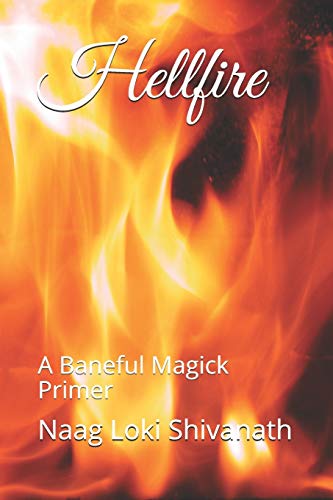 Télécharger Hellfire: A Baneful Magick Primer Francais PDF