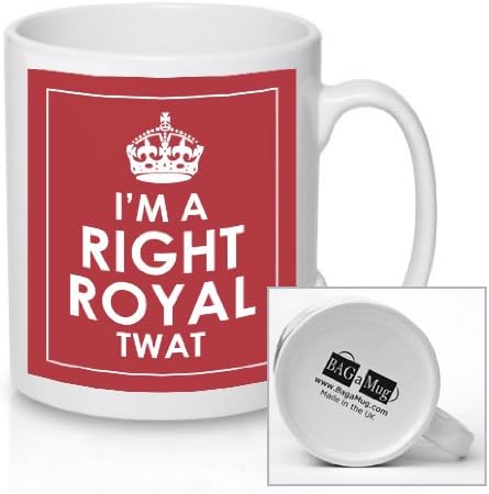 I'm A Right Royal TWAT - RED Ceramic Mug New Unique Easy Gift for All Occasions