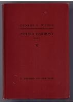 Applied Harmony A Text-Book (Vol I Diatonic and Vol II Chromatic) B0008BFD1C Book Cover