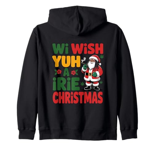 Wi Wish Yuh A Irie Christmas Jamaican Santa Claus Patois Zip Hoodie