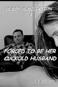 Paperback Forced To Be Her Cuckold Husband Book