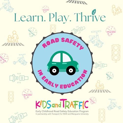 Road Safety In Early Education #1: Key Road Safety Messages