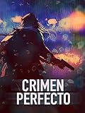 Crimen Perfecto